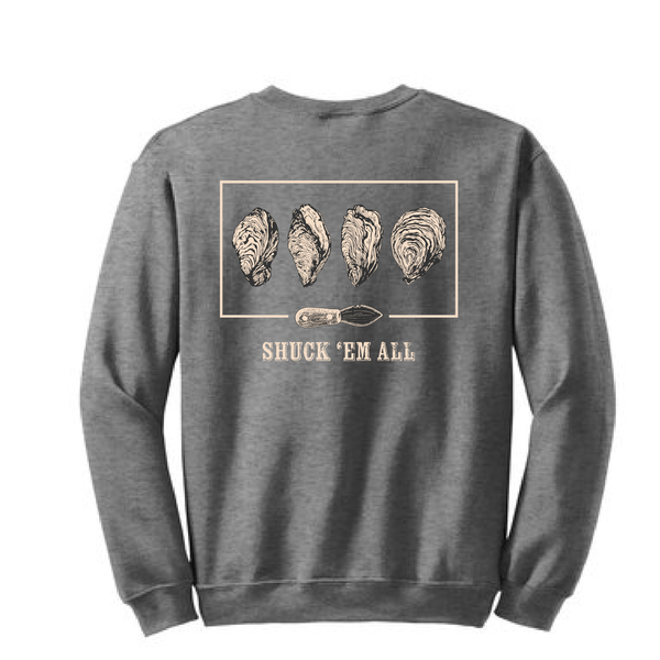 SHUCK 'EM ALL - UNISEX FLEECE CREW